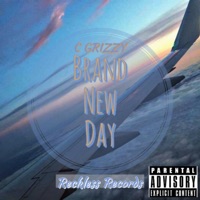 Brand New Day - Single - C Grizzy