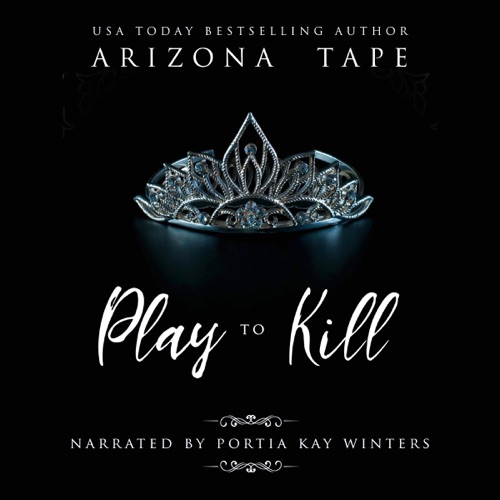 Play to Kill: The Twisted Trilogy, Book 2 (Unabridged) cover