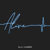 Alli Haber - Alive