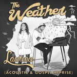 Lawrence - The Weather (Acoustic)