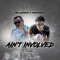 Ain't Involved (feat. 1taketeezy) - Jay Laurent lyrics