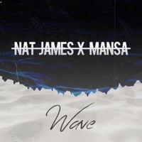 Wave - Single - Mansa & Nat James