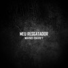 Meu Resgatador (feat. Lan Cordeiro) - Single