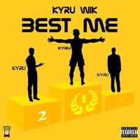 Best Me - Single - Kyru Wik