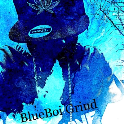 Blue Boi Grind - Single