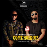 Come Hold Me (feat. Budukusu) - Single - Silky Tebil