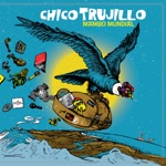 Chico Trujillo - A Mi Negra (feat. Camilo Salinas)