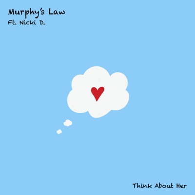 Think About Her (feat. Nicki D.) - Single