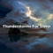 Study and Concentration Thunderstorms - BodyHI, Thunder Storm & Thunderstorms lyrics