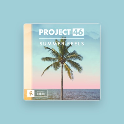 Listen to Project 46, watch music videos, read bio, see tour dates & more!