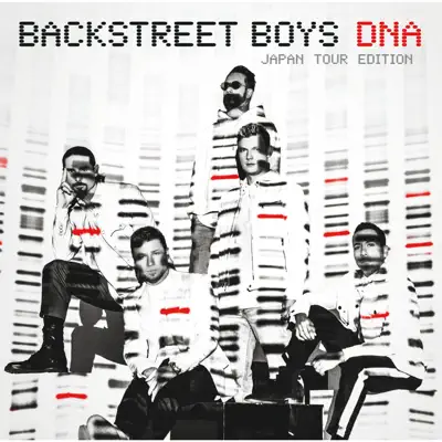 DNA Japan Tour Edition - Backstreet Boys DNA Japan Tour Edition - Backstreet Boys