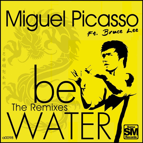 Be Water (feat. Bruce Lee) - EP