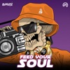 Feed Your Soul - Single