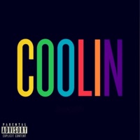 Coolin' (feat. CashMoneyAp) - Single - Munch the Artist
