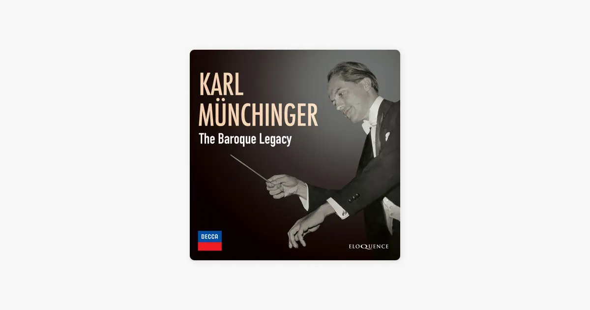 ‎シュトゥットガルト室内管弦楽団のKarl Münchinger – The Baroque Legacy - Apple Music ...