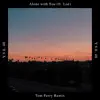 Y.V.E. 48 - Alone with You (feat. Loé) [Tom Ferry Remix]