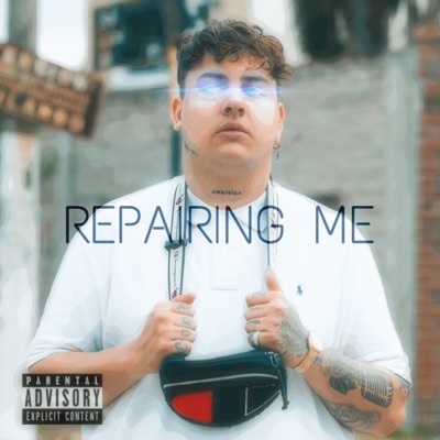 Repairing Me - Single
