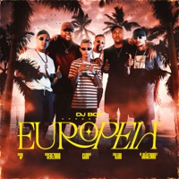 Européia (feat. Mc Kadu, Mc GP & Gabb MC) - Single - DJ BOY, MC Joãozinho VT & MC Cebezinho