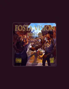 收听 Fosta Vision、观看音乐视频、阅读小传、查看巡演日期等 ！