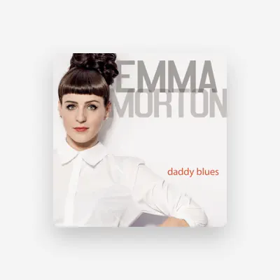 Listen to Emma Morton, watch music videos, read bio, see tour dates & more!