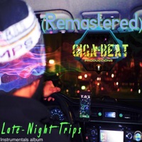 Late Night Trips (Instrumentals) [Instrumental] - EP - Giga Beat