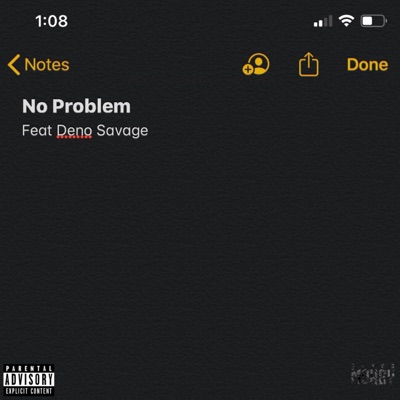 NO Problem (feat. Deno Savage) - Single
