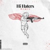 Hi Haters (Remix) - Single