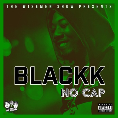 No Cap (feat. Blackk) - Single