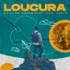 DJ Alan Nunes & Yuri Costa - Loucura (Remix)