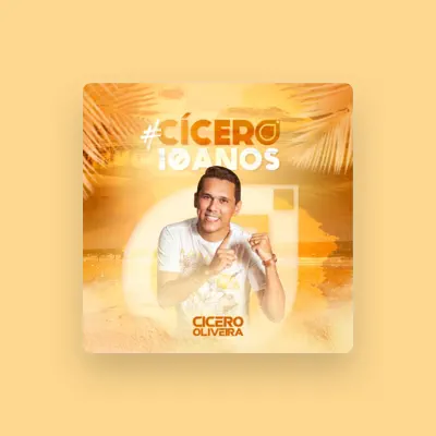 Listen to Cícero Oliveira, watch music videos, read bio, see tour dates & more!