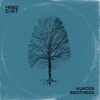 Hunter Brothers - Hard Dirt