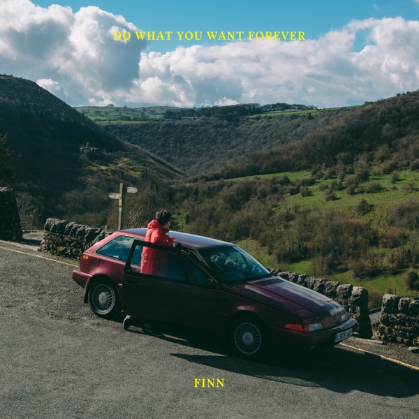 Do What You Want Forever - EP