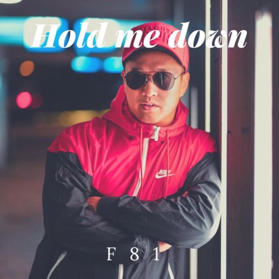 Hold Me Down - Single