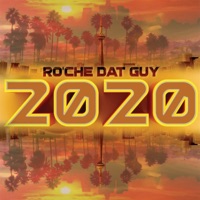 2020 - Single - Ro'che Dat Guy