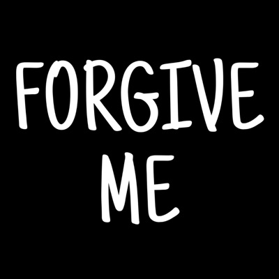 Forgive ME - Single