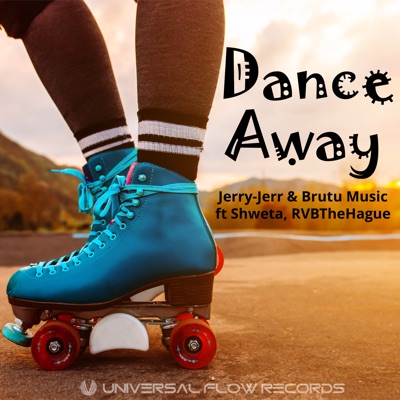 Dance Away (feat. Shweta & RVBTheHague) - Single