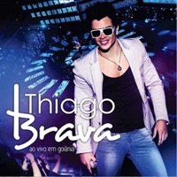 Ao Vivo em Goiânia - Thiago Brava