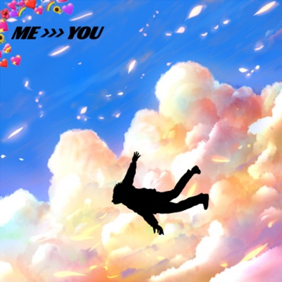 Me >>> You - Single