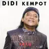 Didi Kempot - Tatu