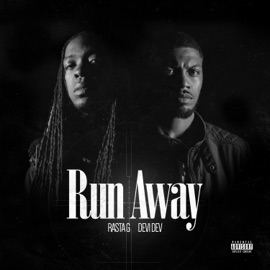 Run Away Rasta G & Devi Dev