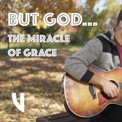 But God... (The Miracle of Grace) [Live Acoustic Version] - Single