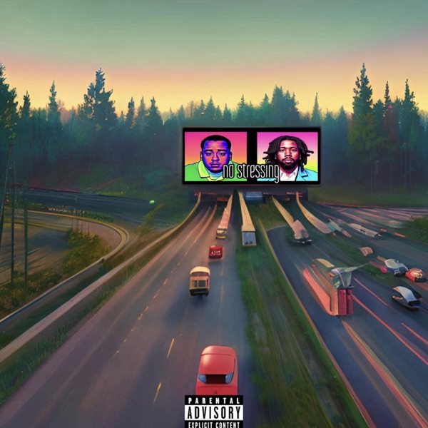 No Stressing (feat. Pizza Steve)