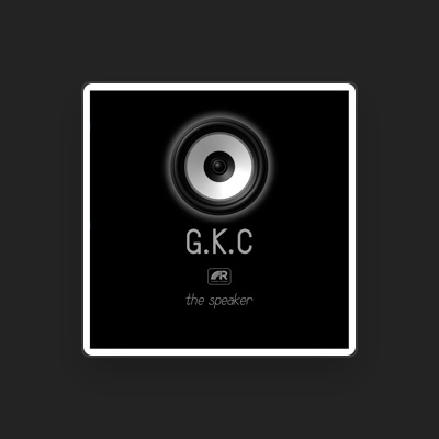 Listen to G.K.C, watch music videos, read bio, see tour dates & more!