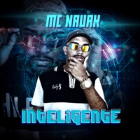 Inteligente - Single - Mc Nauak