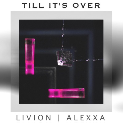 Till It's Over - Single