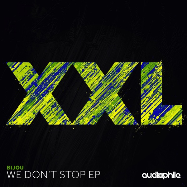 We Don't Stop - EP