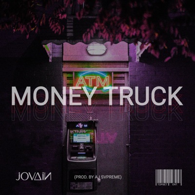 Money Truck - Single
