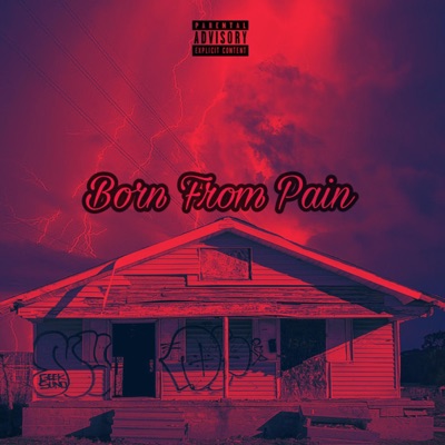Born from Pain - Single