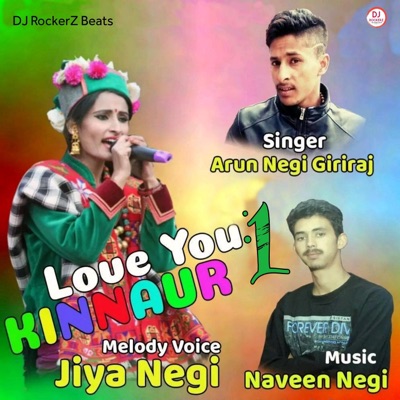 Love You Kinnaur 1 (feat. Arun Negi Giriraj) - Single