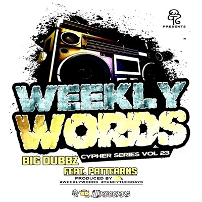 Weekly Words Cypher Series, Vol. 23 (feat. Pattearns) - Single